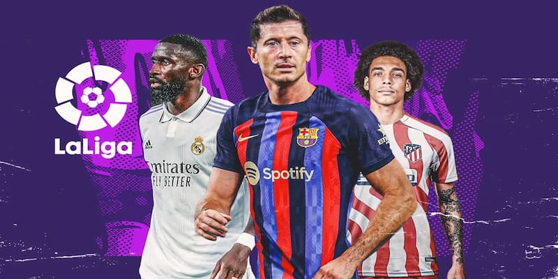 Những điều cần biết về La Liga 2024 - 2025